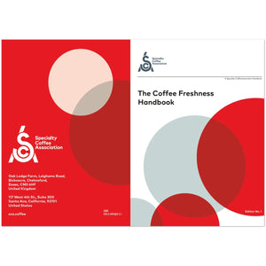 The Coffee Freshness Handbook - SCA - Barista och Espresso